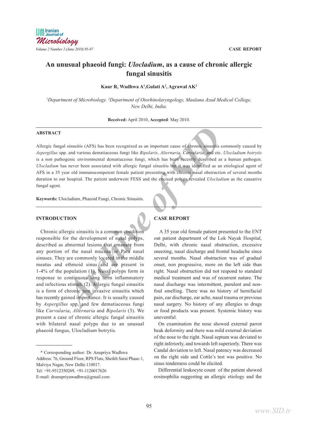 An Unusual Haemoid Fungi: Ulocladium, As a Cause Of