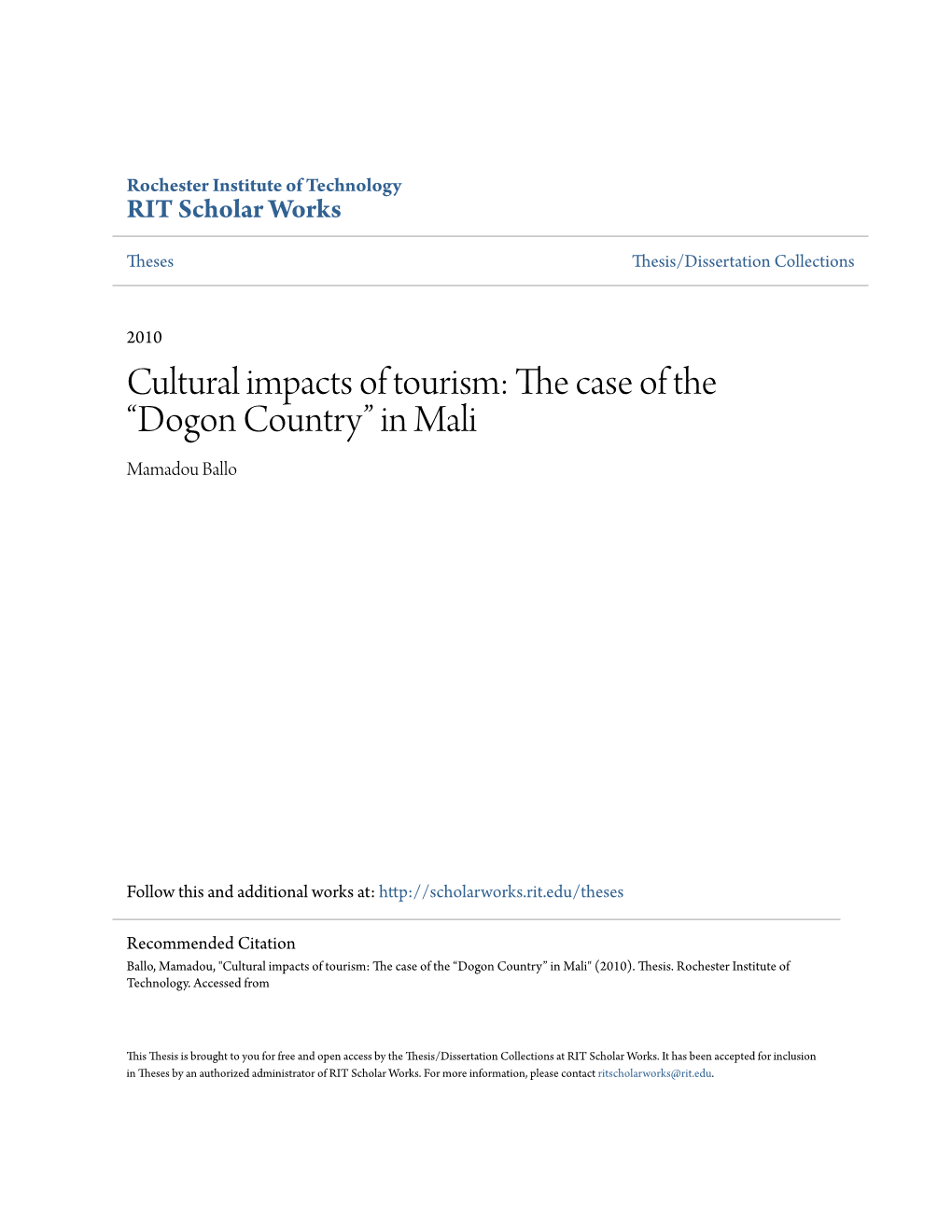 Cultural Impacts of Tourism: the Ac Se of the “Dogon Country” in Mali Mamadou Ballo