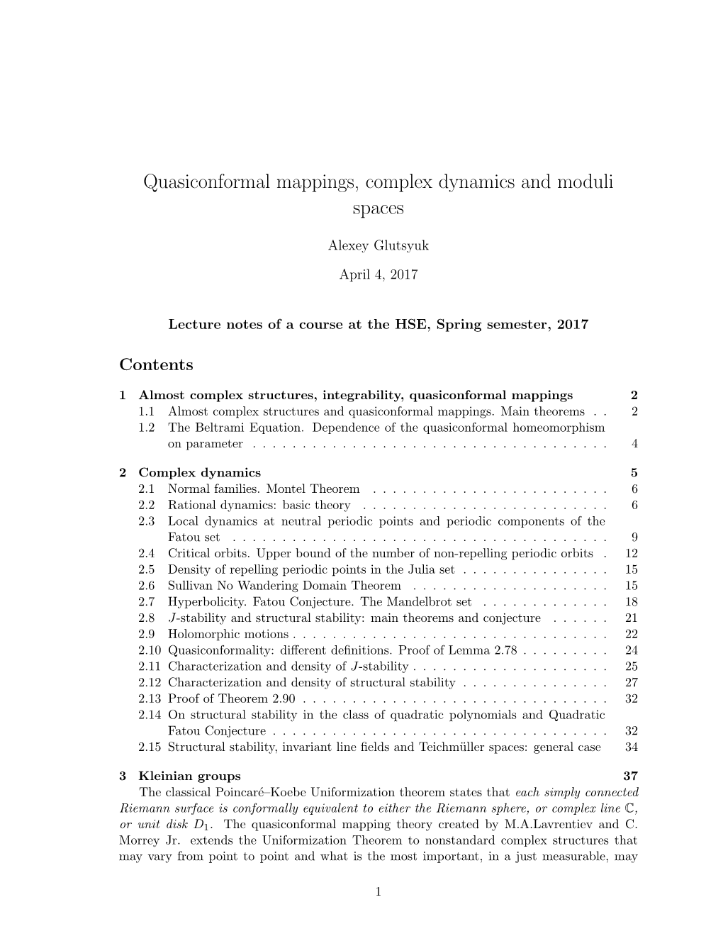 Quasiconformal Mappings, Complex Dynamics and Moduli Spaces