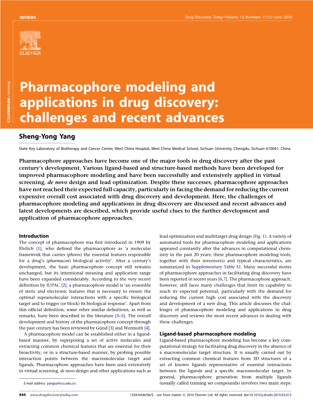 Pharmacophore Modeling and Applications in Drug Discovery