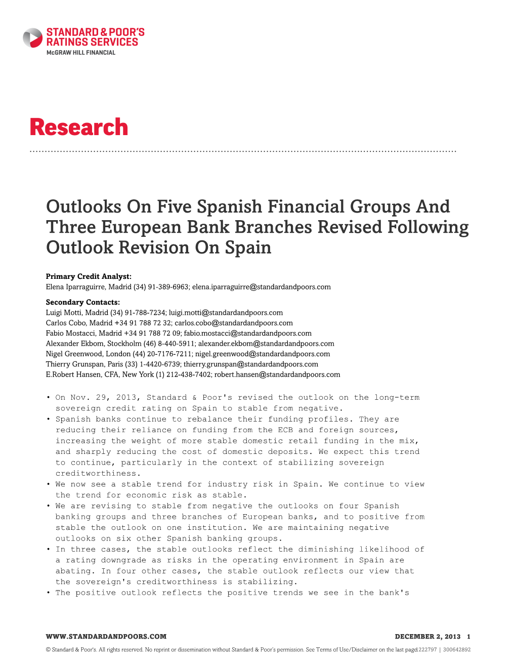 Outlooks on Five Spanish Financial Groups and Three European Bank Branches Revised Following Outlook Revision on Spain