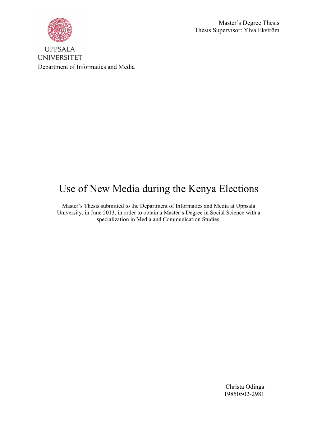 Use of New Media During the Kenya Elections