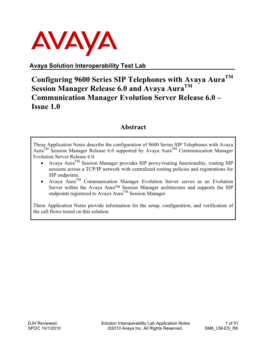 Configuring 9600 Series SIP Telephones with Avaya Auratm Session Manager Release 6.0 and Avaya Auratm Communication Manager Evolution Server Release 6.0 – Issue 1.0