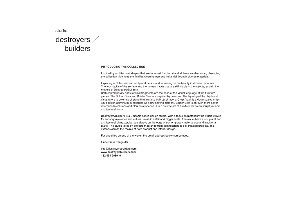 Destroyers Builders