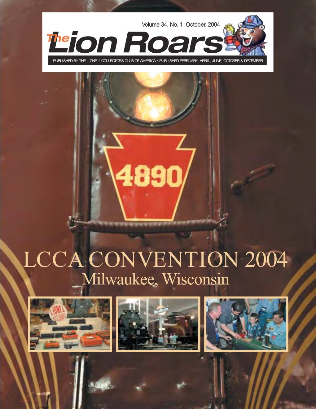 LCCA CONVENTION 2004 Milwaukee, Wisconsin