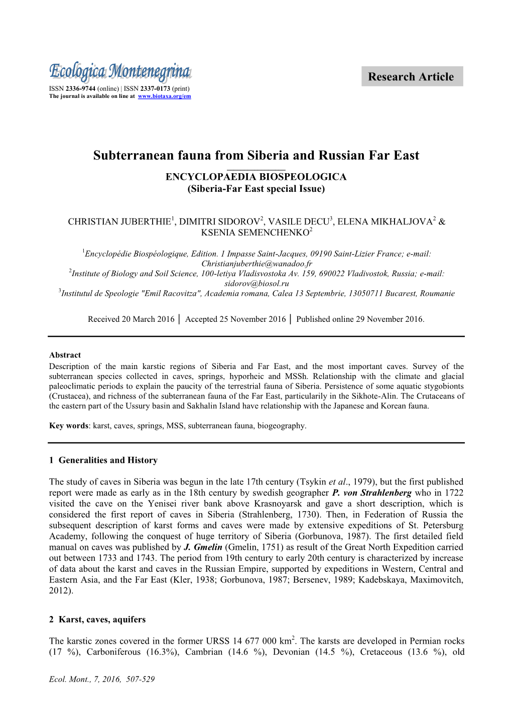 Subterranean Fauna from Siberia and Russian Far East ______ENCYCLOPAEDIA BIOSPEOLOGICA (Siberia-Far East Special Issue)