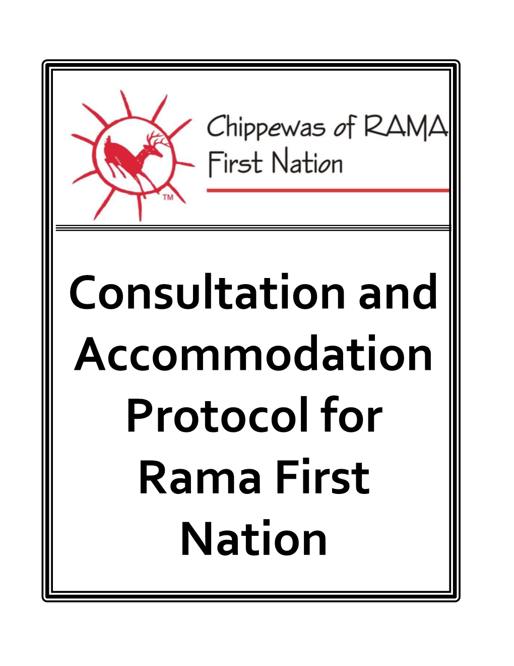 Consultation and Accommodation Protocol for Rama First Nation