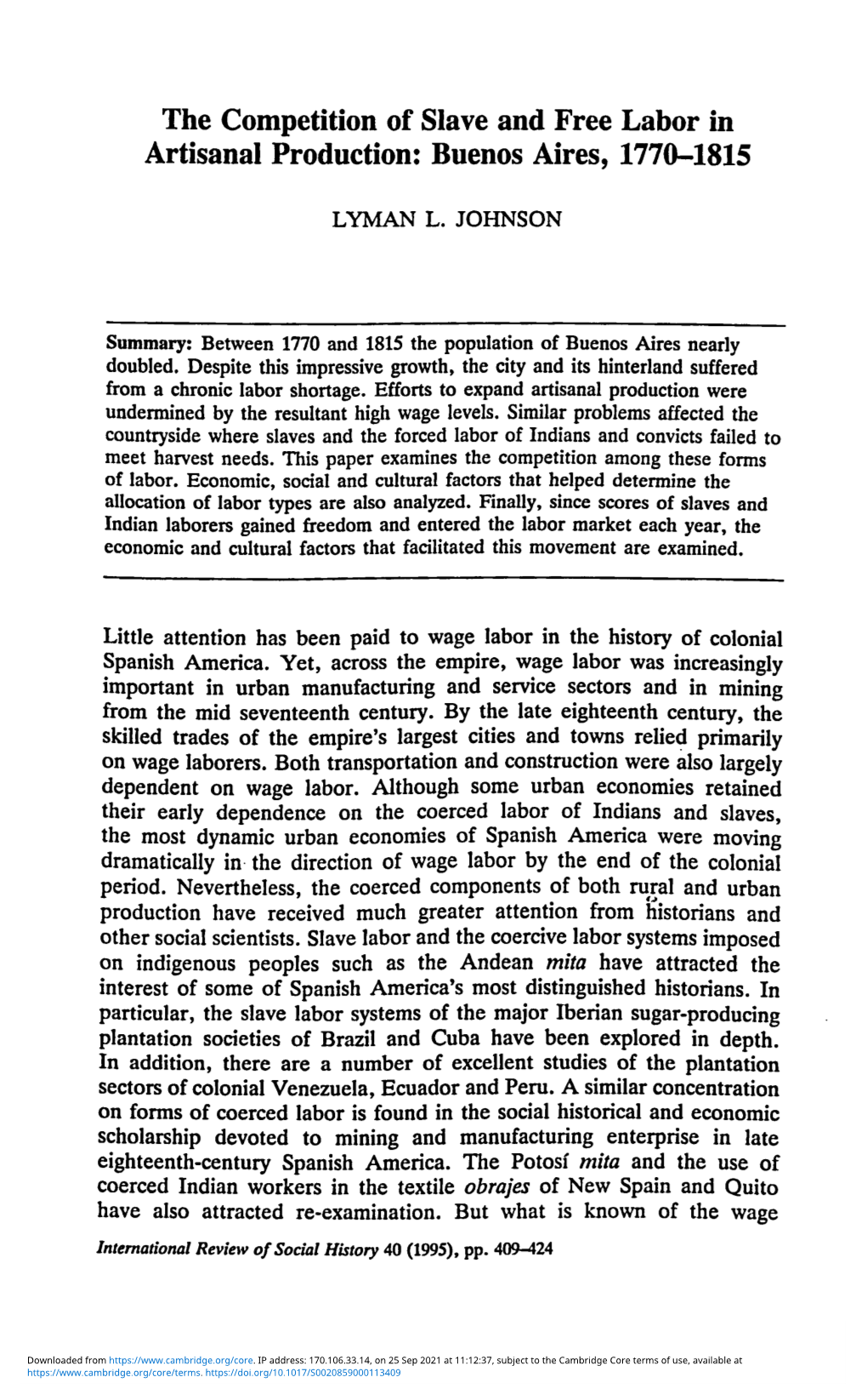 The Competition of Slave and Free Labor in Artisanal Production: Buenos Aires, 1770-1815