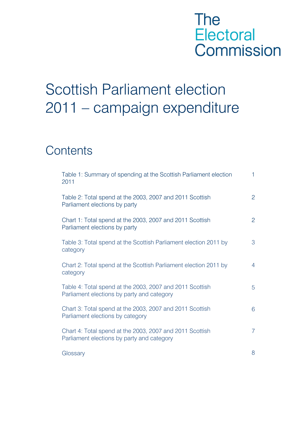 Scottish Parliament Election 2011 – Campaign Expenditure