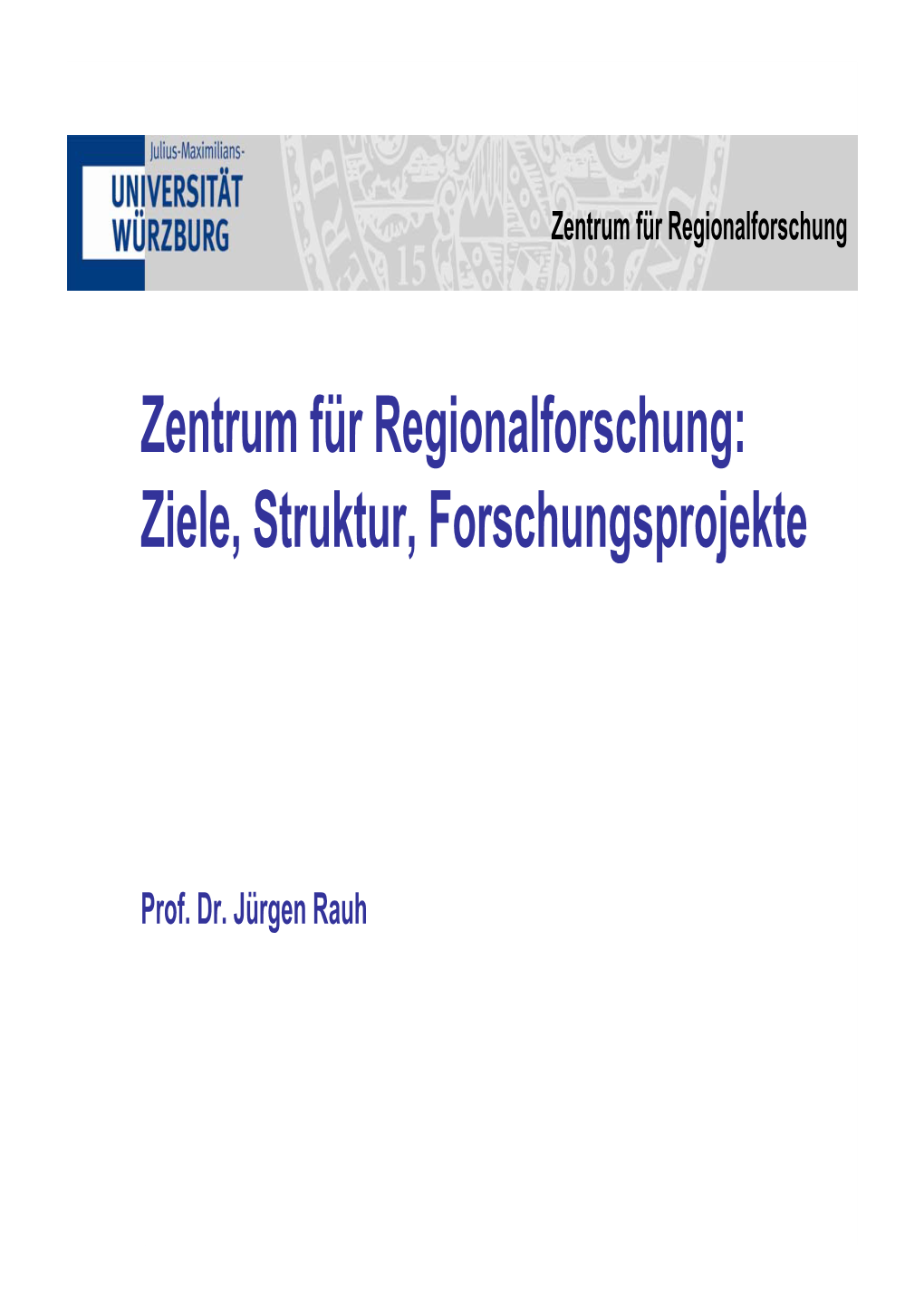 Zentrum Für Regionalforschung