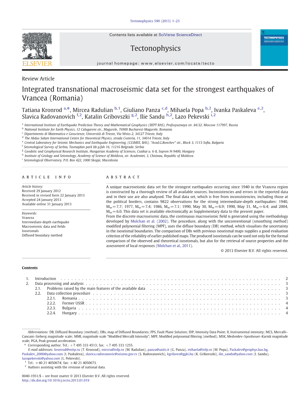 Integrated Transnational Macroseismic Data Set for the Strongest Earthquakes of Vrancea (Romania)