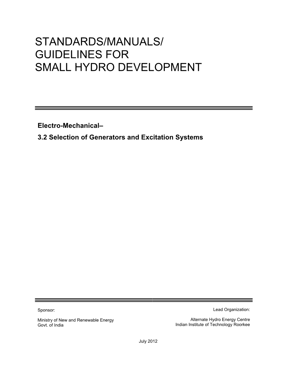 Standards/Manuals/ Guidelines for Small Hydro Development