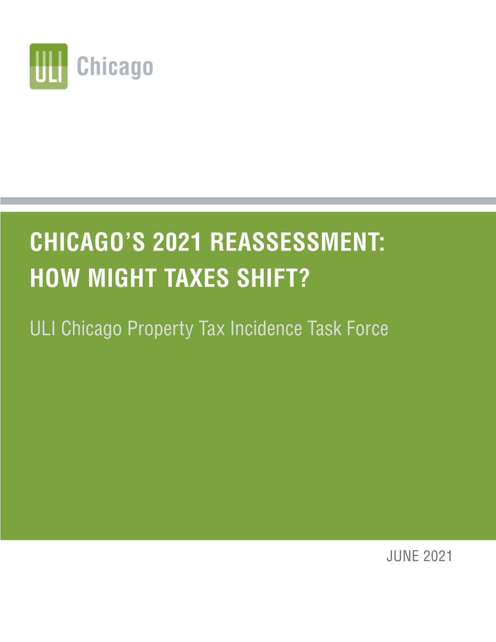 Chicago's 2021 Reassessment: How Might Taxes Shift?