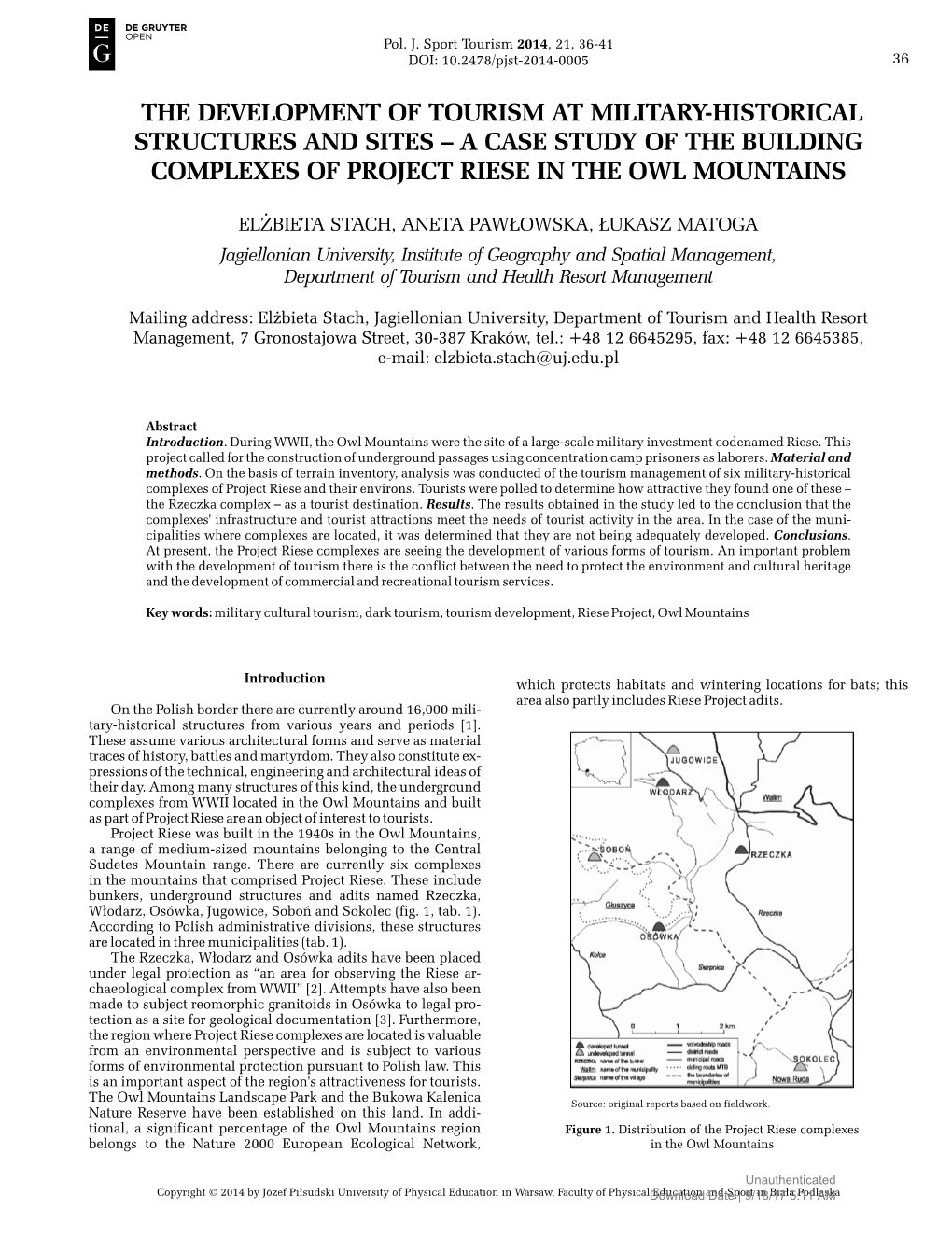 The Development of Tourism at Military-Historical Structures and Sites – a Case Study of the Building Complexes of Project Riese in the Owl Mountains