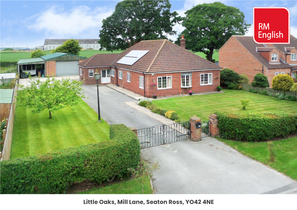 Little Oaks, Mill Lane, Seaton Ross, YO42