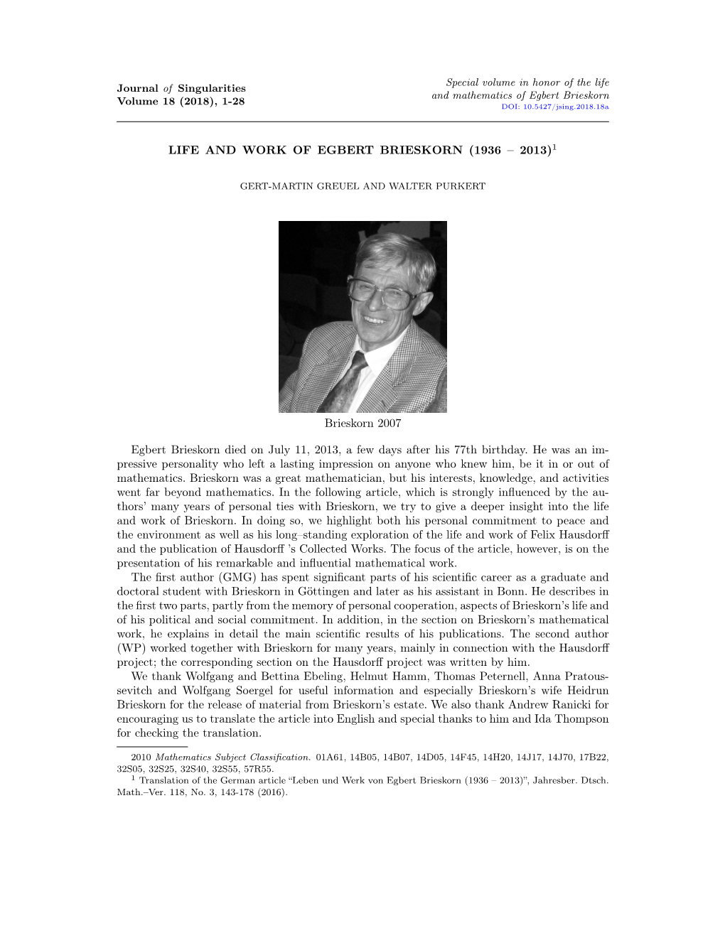 Life and Work of Egbert Brieskorn (1936 – 2013)1