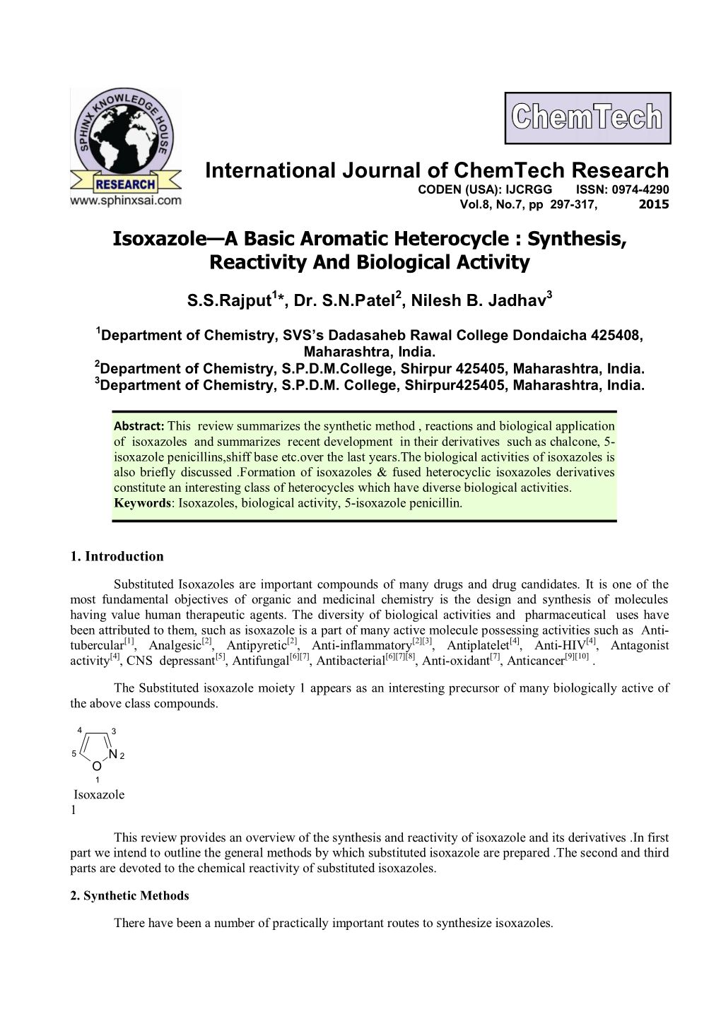 Isoxazole—A Basic Aromatic Heterocycle : Synthesis, Reactivity and Biological Activity