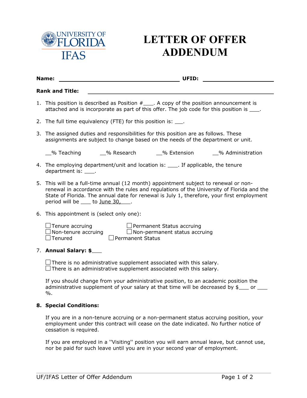 2. the Full Time Equivalency (FTE) for This Position Is: