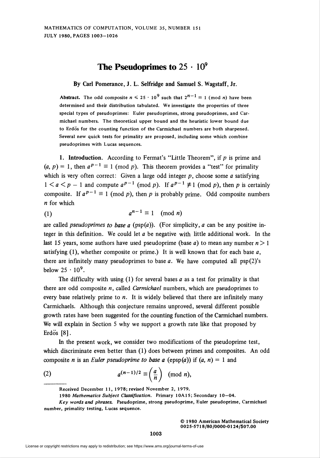 The Pseudoprimes to 25 • 109