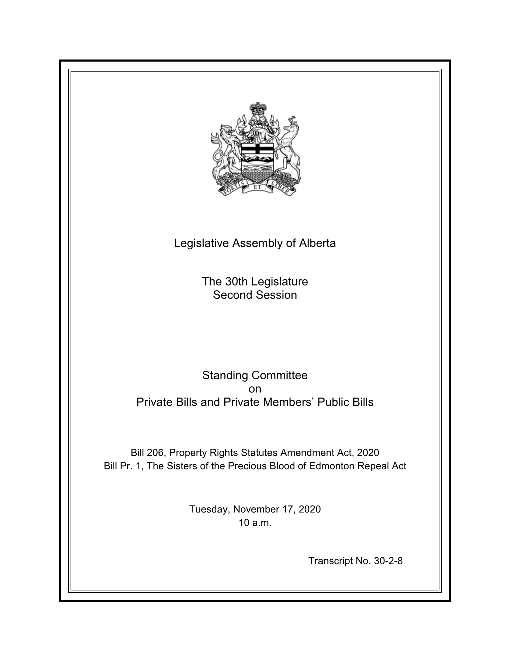 Legislative Assembly of Alberta the 30Th Legislature Second Session Standing Committee on Private Bills and Private Members'