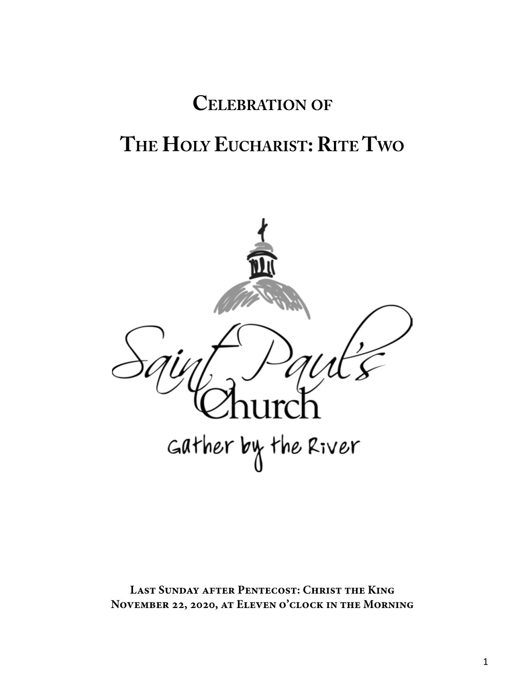 Celebration of the Holy Eucharist: Rite Two