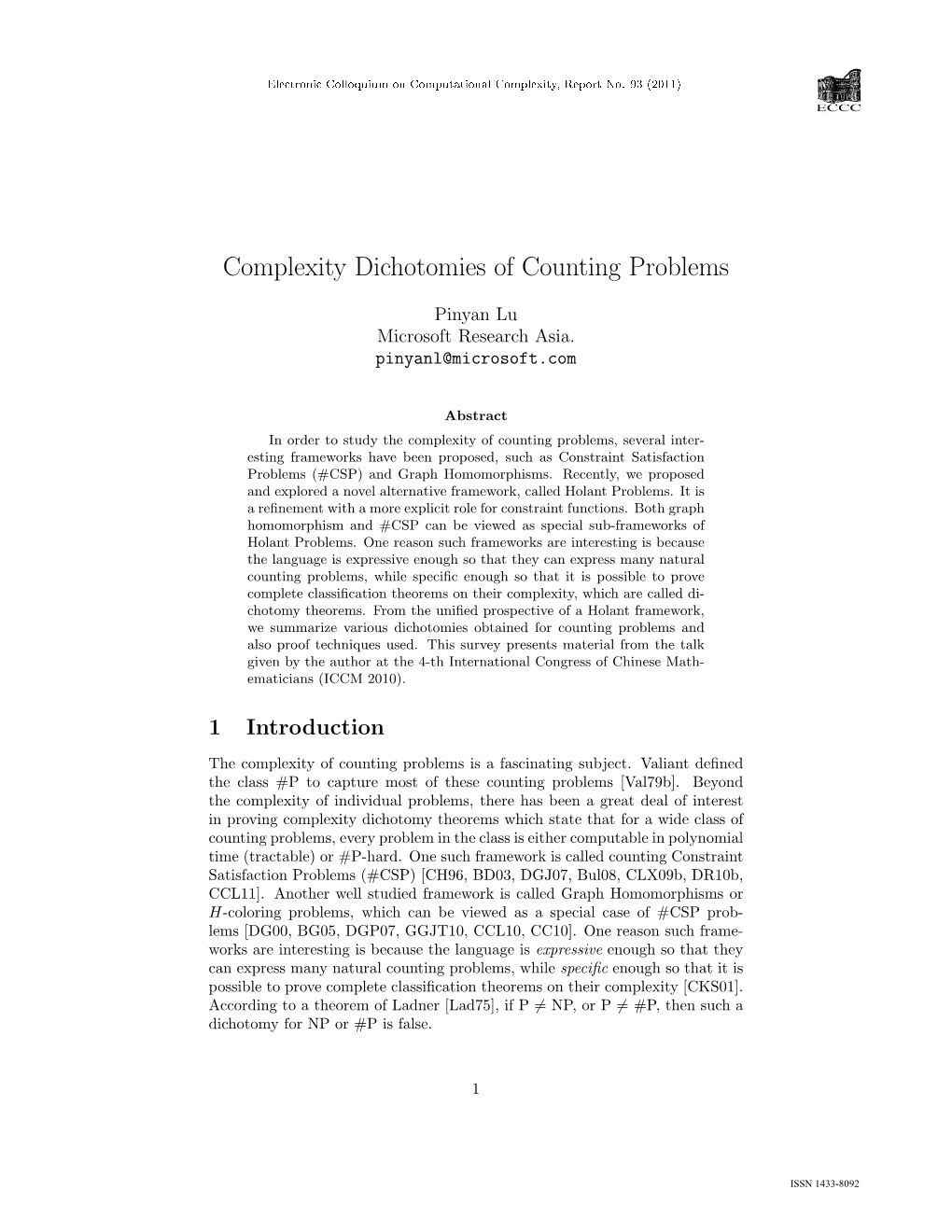 Complexity Dichotomies of Counting Problems