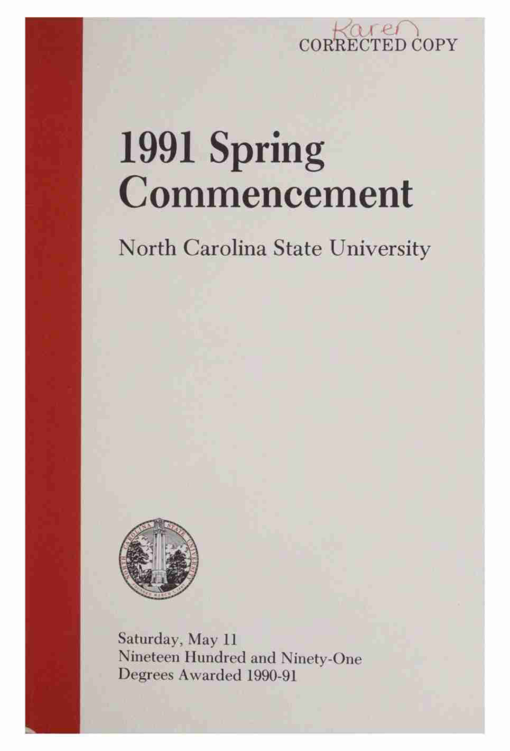 Rm“ COR ECTED COPY 1991 Spring Commencement North Carolina