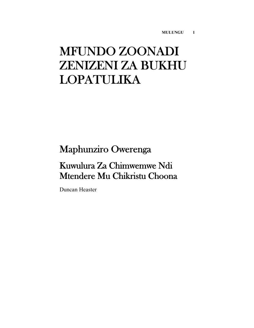 Mfundo Zoonadi Zenizeni Za Bukhu Lopatulika