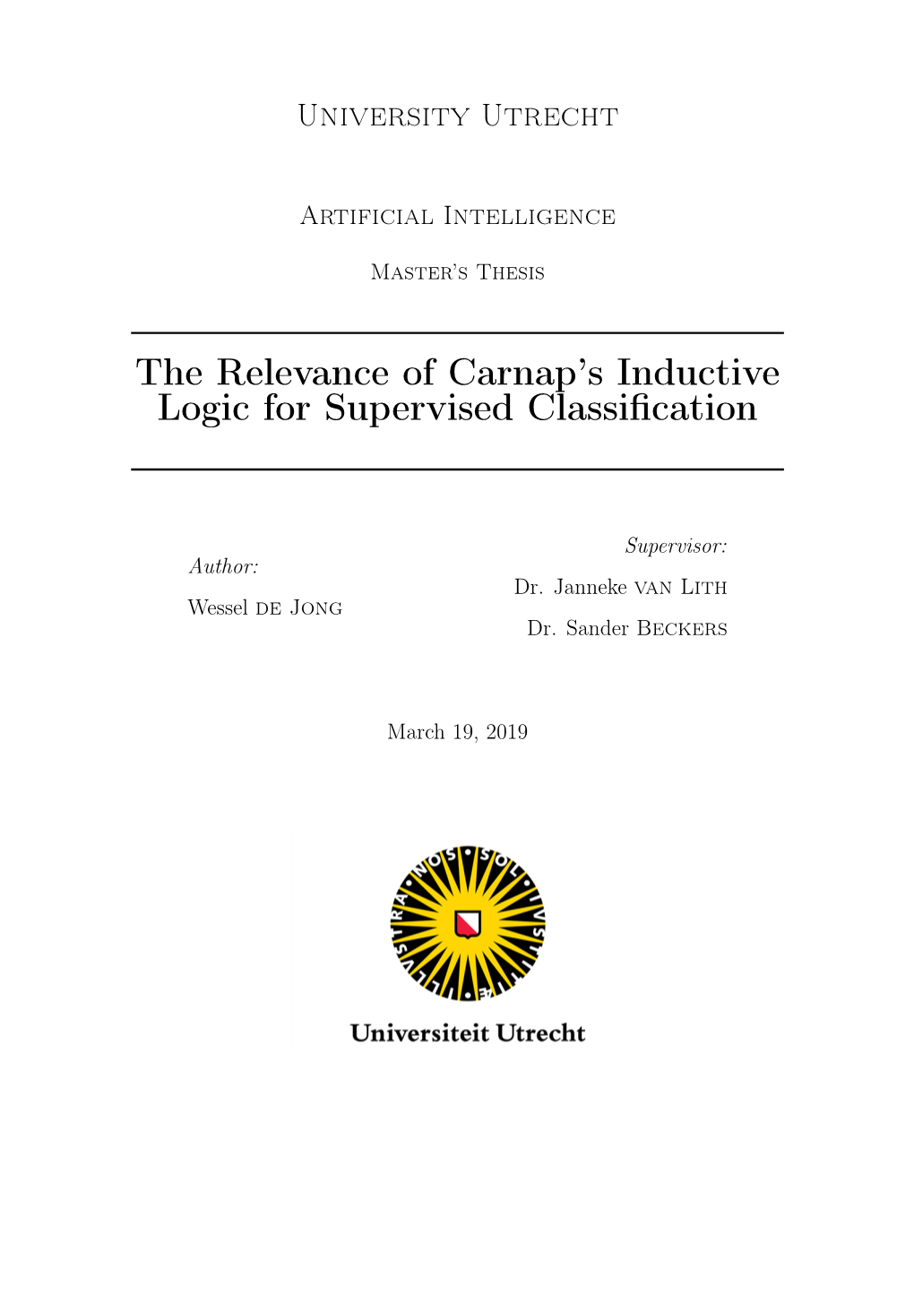 The Relevance of Carnap's Inductive Logic for Supervised Classification