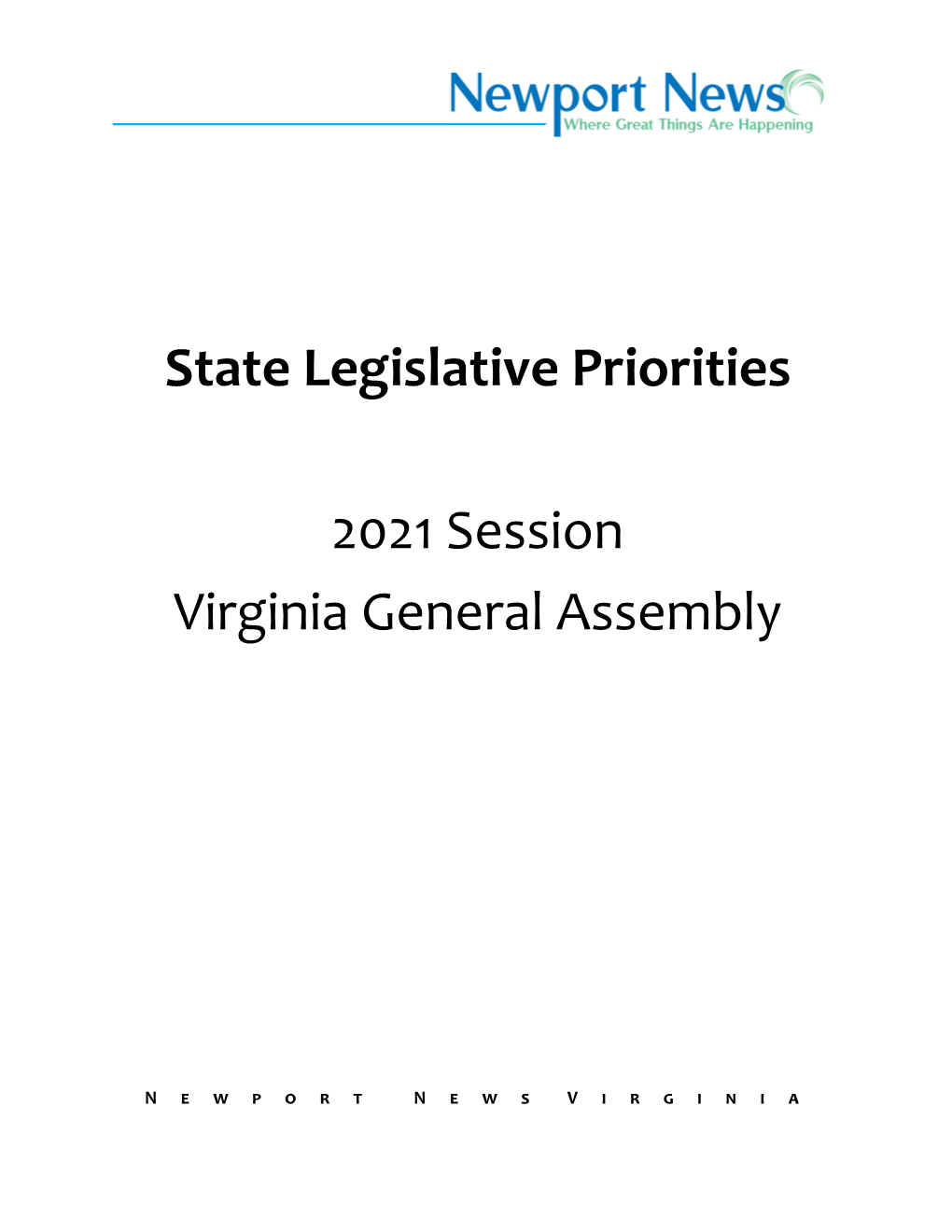 State Legislative Priorities 2021 Session Virginia General Assembly