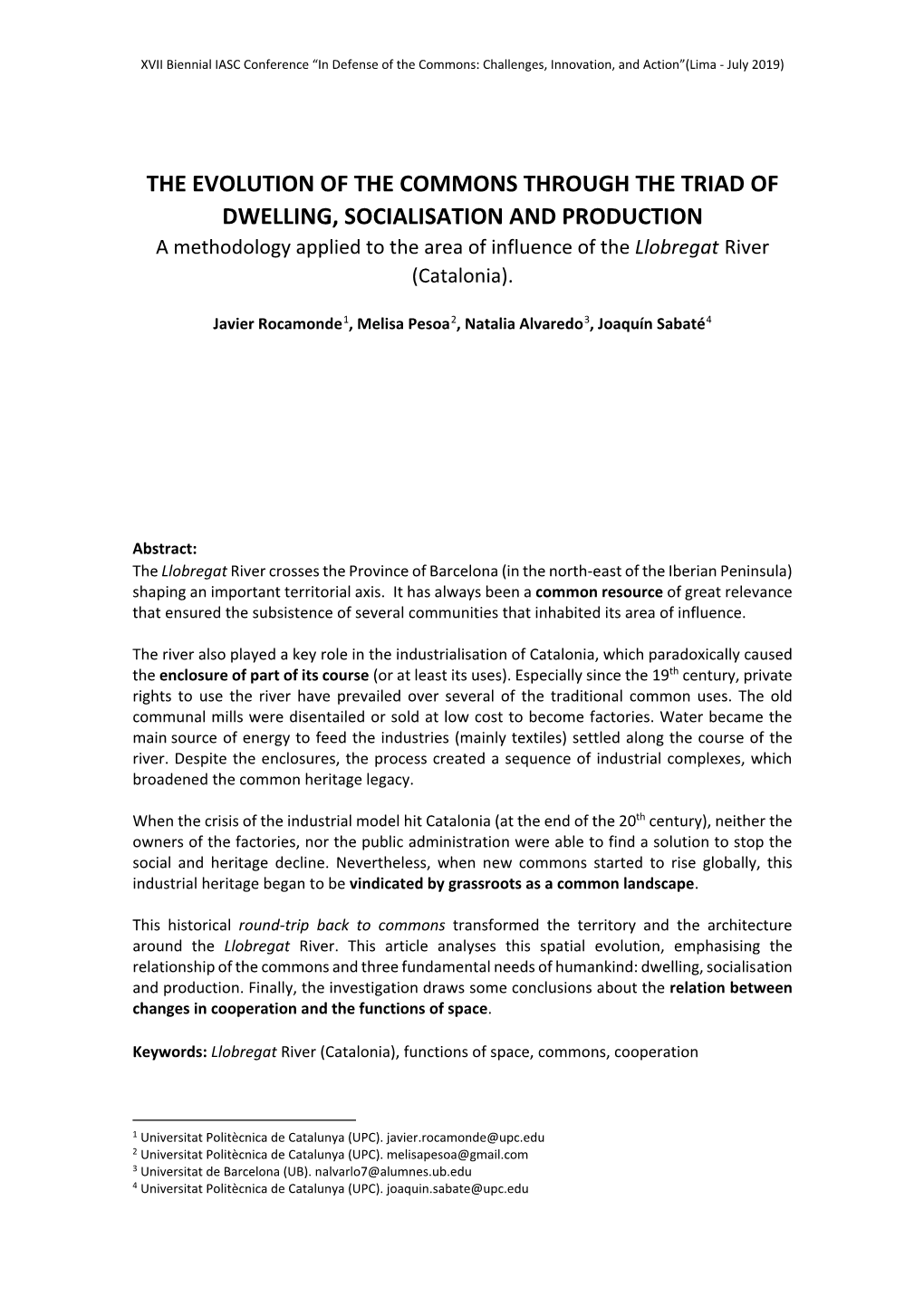 The Evolution of the Commons Through the Triad of Dwelling, Socialisation and Production