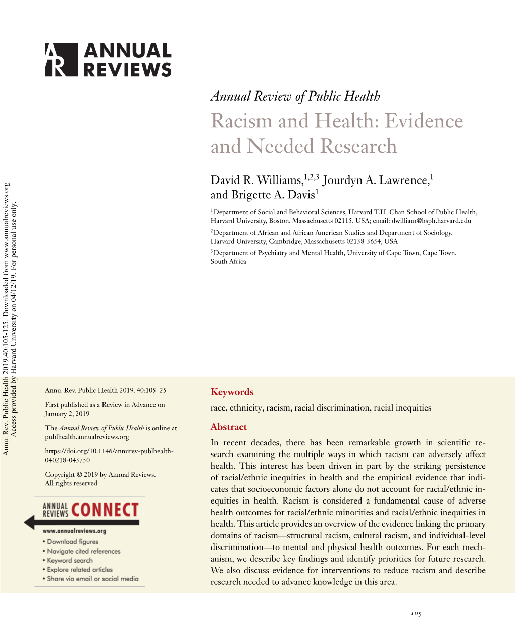 Racism and Health: Evidence and Needed Research