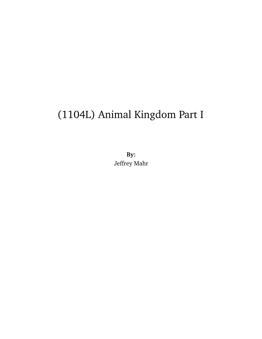 (1104L) Animal Kingdom Part I