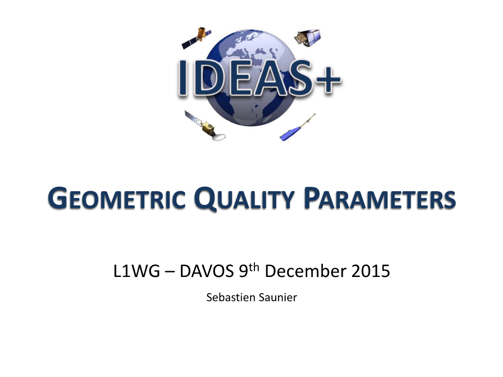 Geometric Quality Parameters