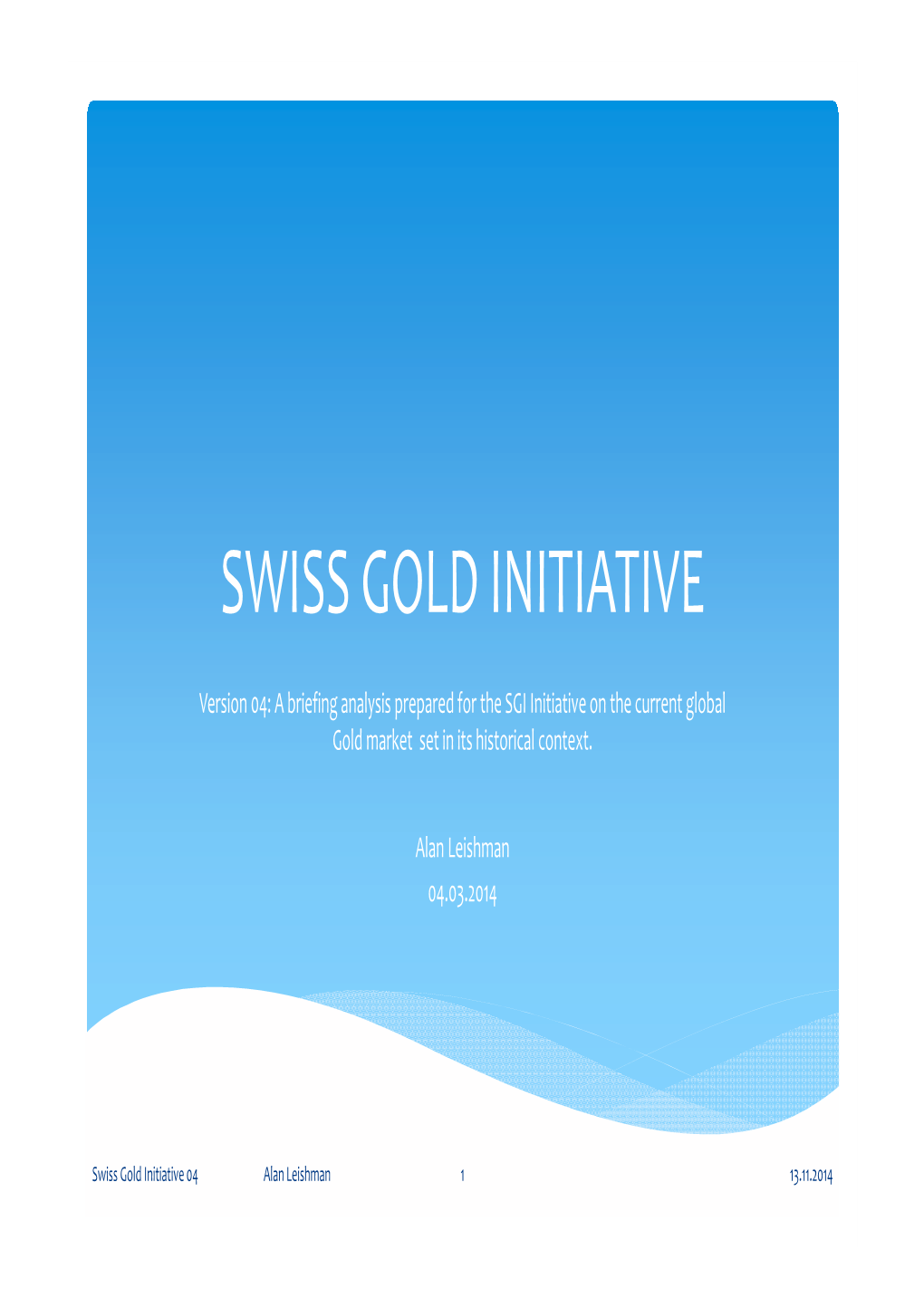 Swiss Gold Initiative