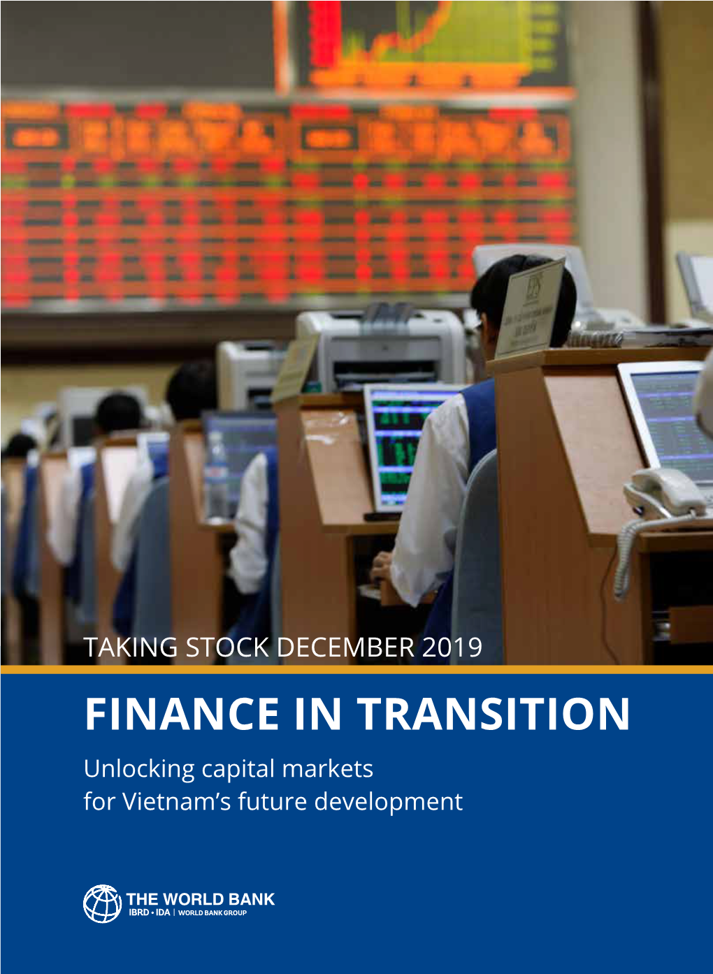 Finance in Transition: Unlocking Capital Markets for Vietnam's Future Development