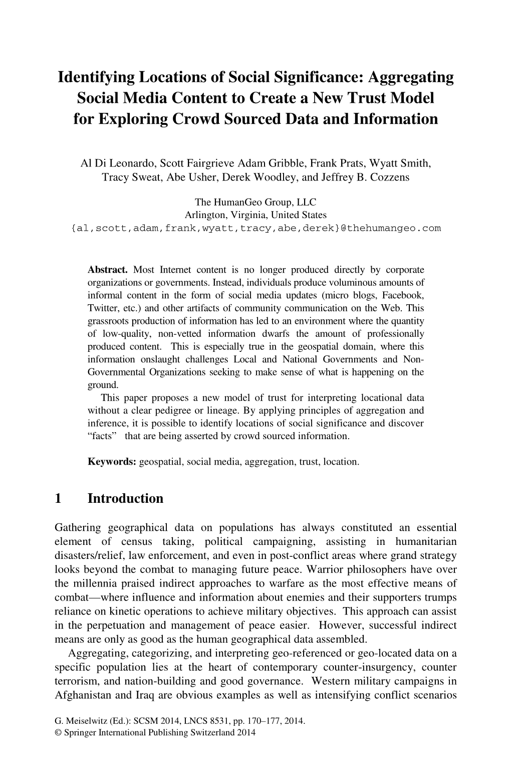 Identifying Locations of Social Significance: Aggregating Social Media Content to Create a New Trust Model for Exploring Crowd Sourced Data and Information