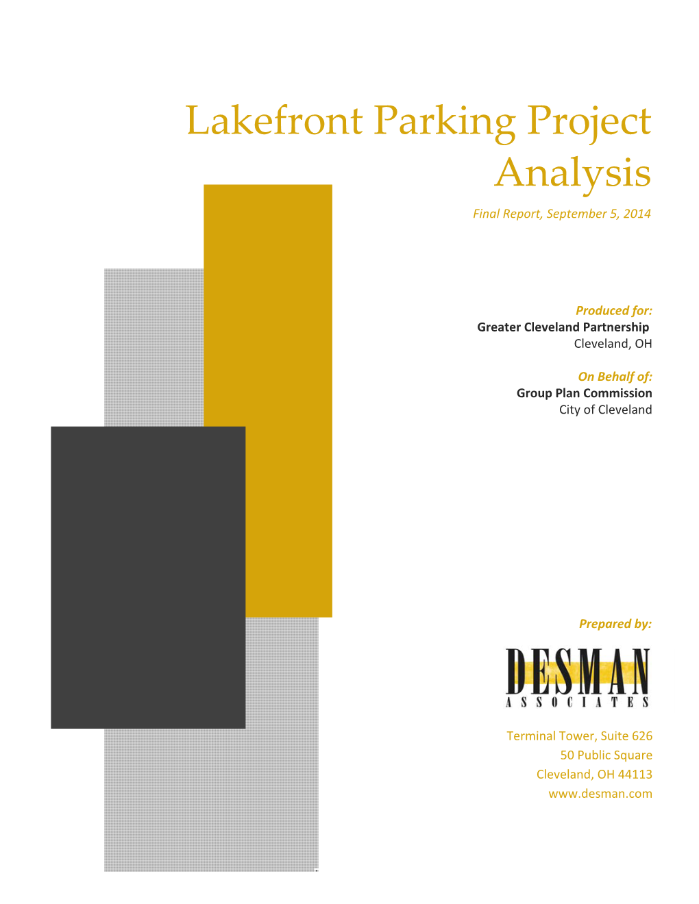 Lakefront Parking Project Analysis Final Report, September 5, 2014