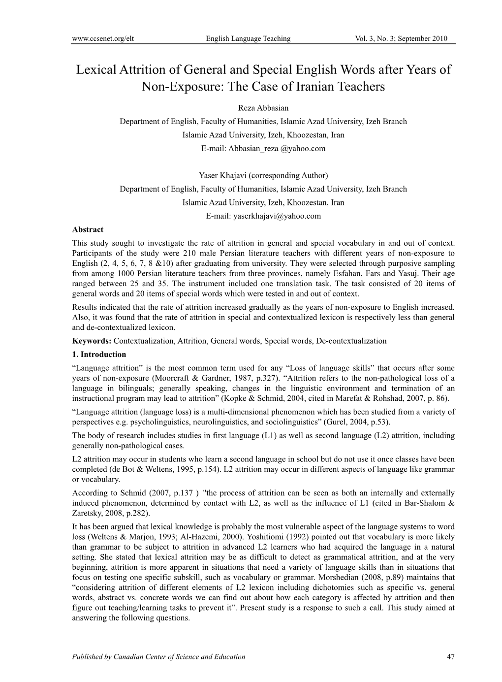 Lexical Attrition of General and Special English Words After Years of Non-Exposure: the Case of Iranian Teachers