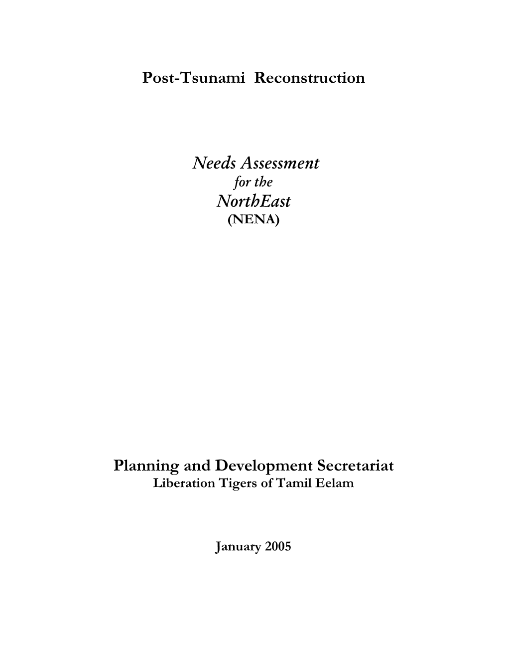 Post-Tsunami Reconstruction Needs Assessment Northeast Planning and Development Secretariat