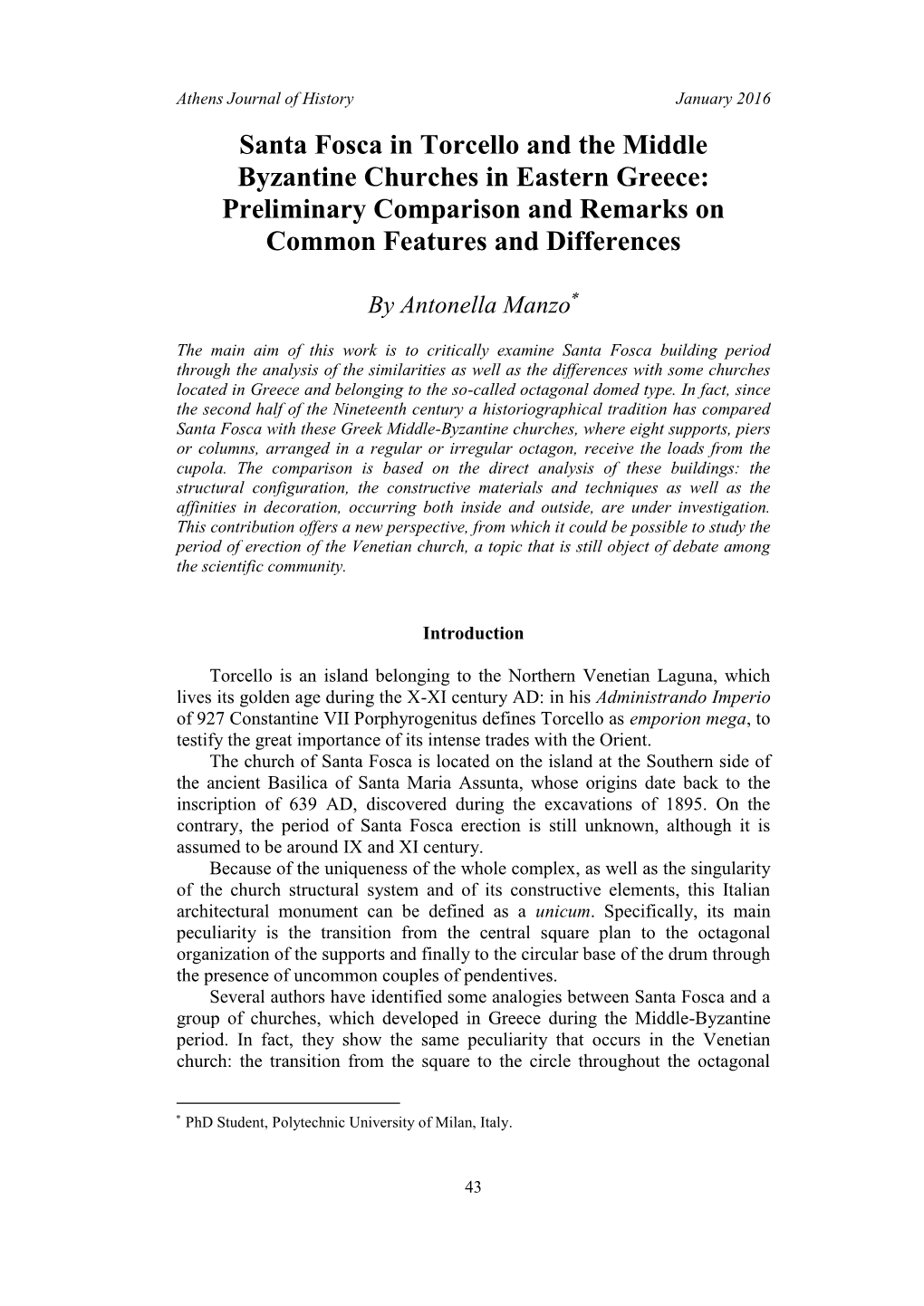 Santa Fosca in Torcello and the Middle Byzantine Churches in Eastern Greece: Preliminary Comparison and Remarks on Common Features and Differences