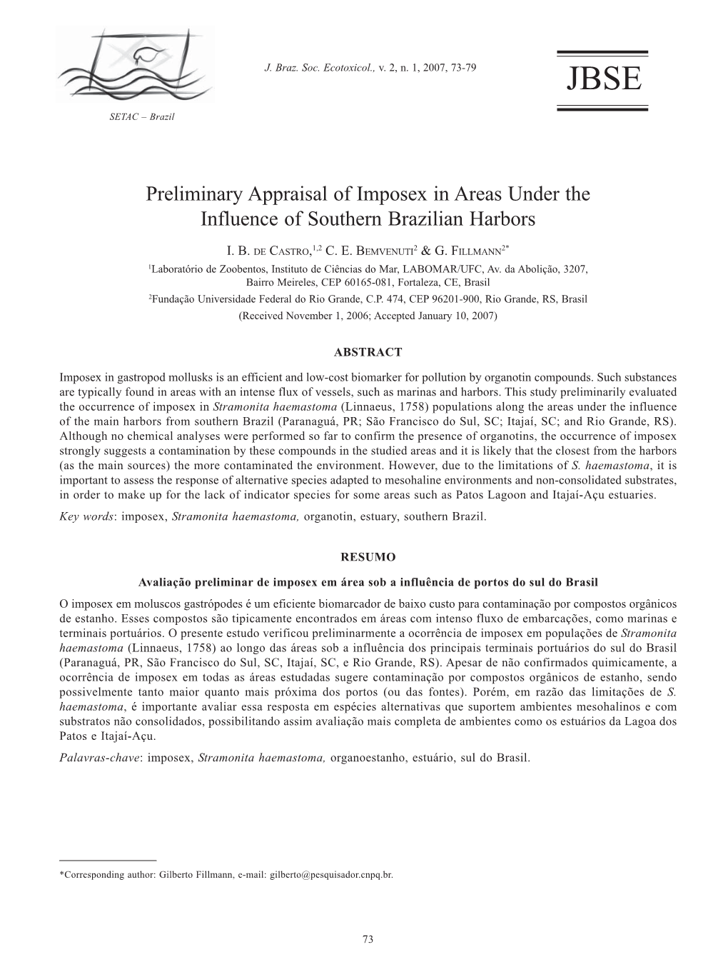 Preliminary Appraisal of Imposex in Areas Under the Influence of Southern Brazilian Harbors