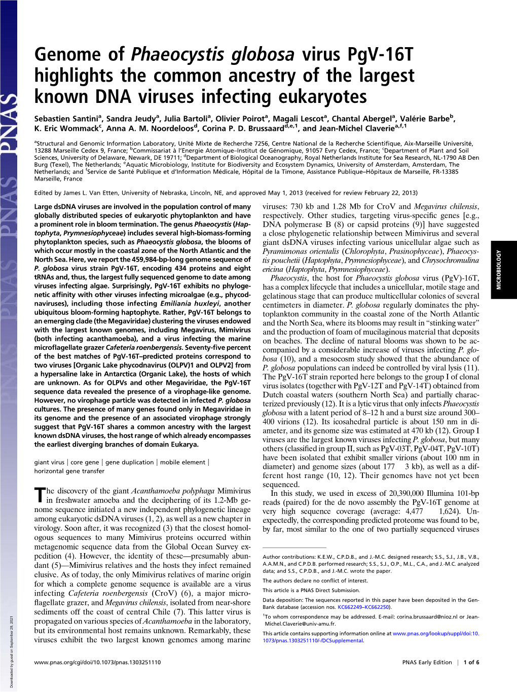 Genome of Phaeocystis Globosa Virus Pgv-16T Highlights the Common Ancestry of the Largest Known DNA Viruses Infecting Eukaryotes