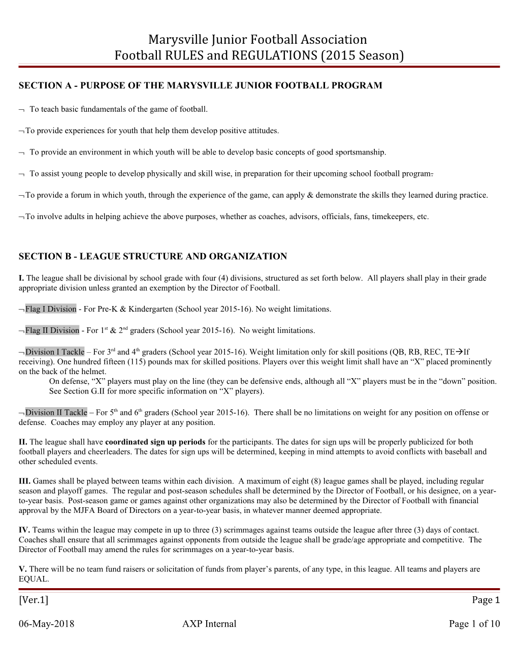 Marysville Junior Football Association RULES and REGULATIONS (2011 Season)