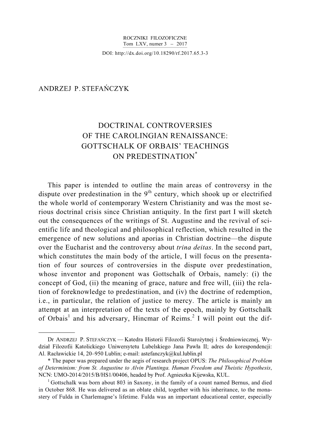 Doctrinal Controversies of the Carolingian Renaissance: Gottschalk of Orbais’ Teachings on Predestination*