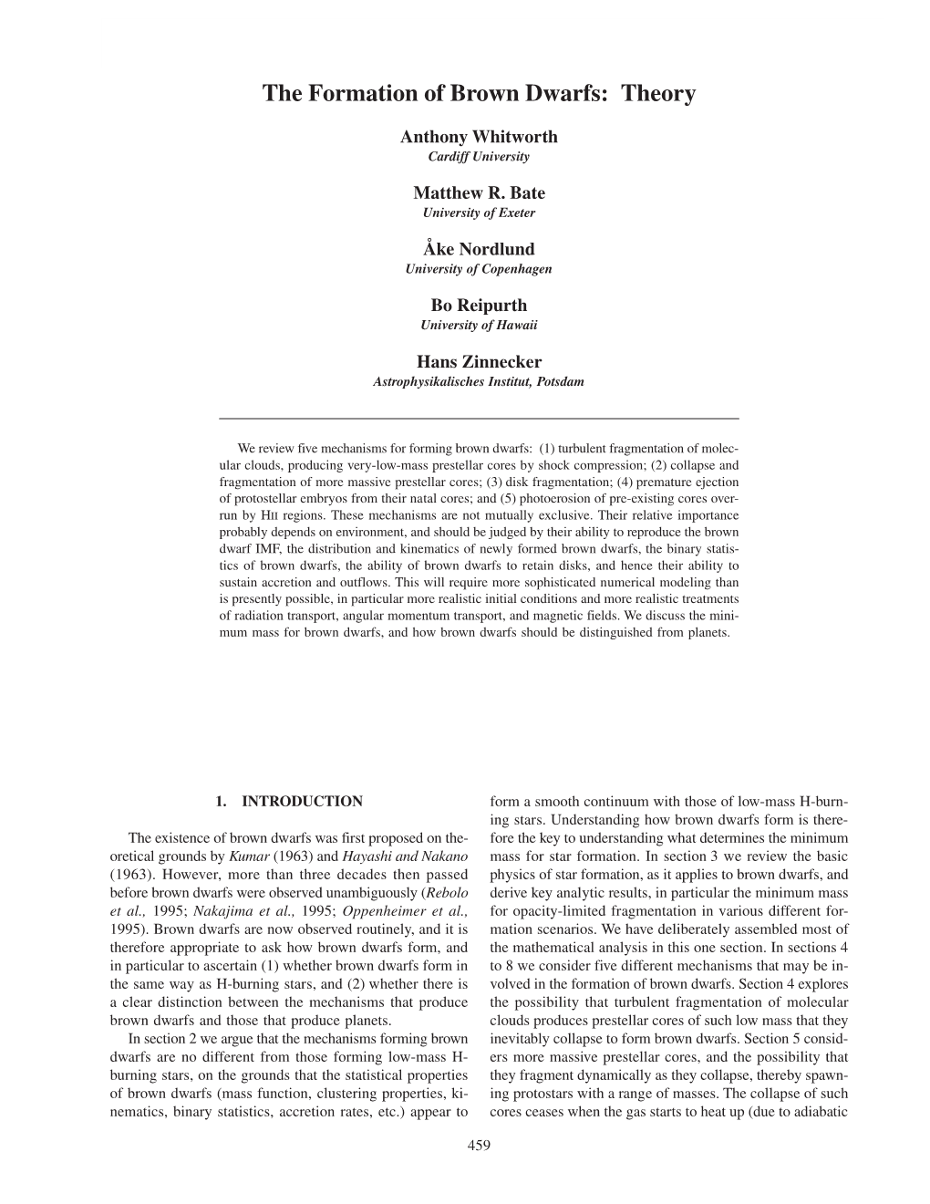 The Formation of Brown Dwarfs 459