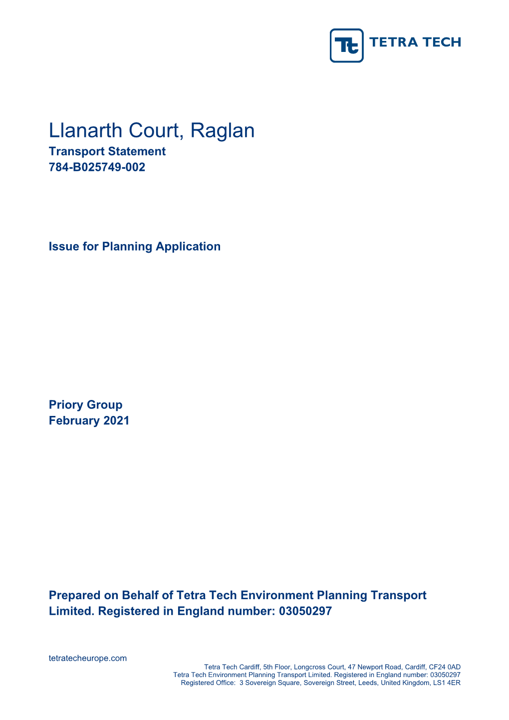 Llanarth Court, Raglan Transport Statement 784-B025749-002