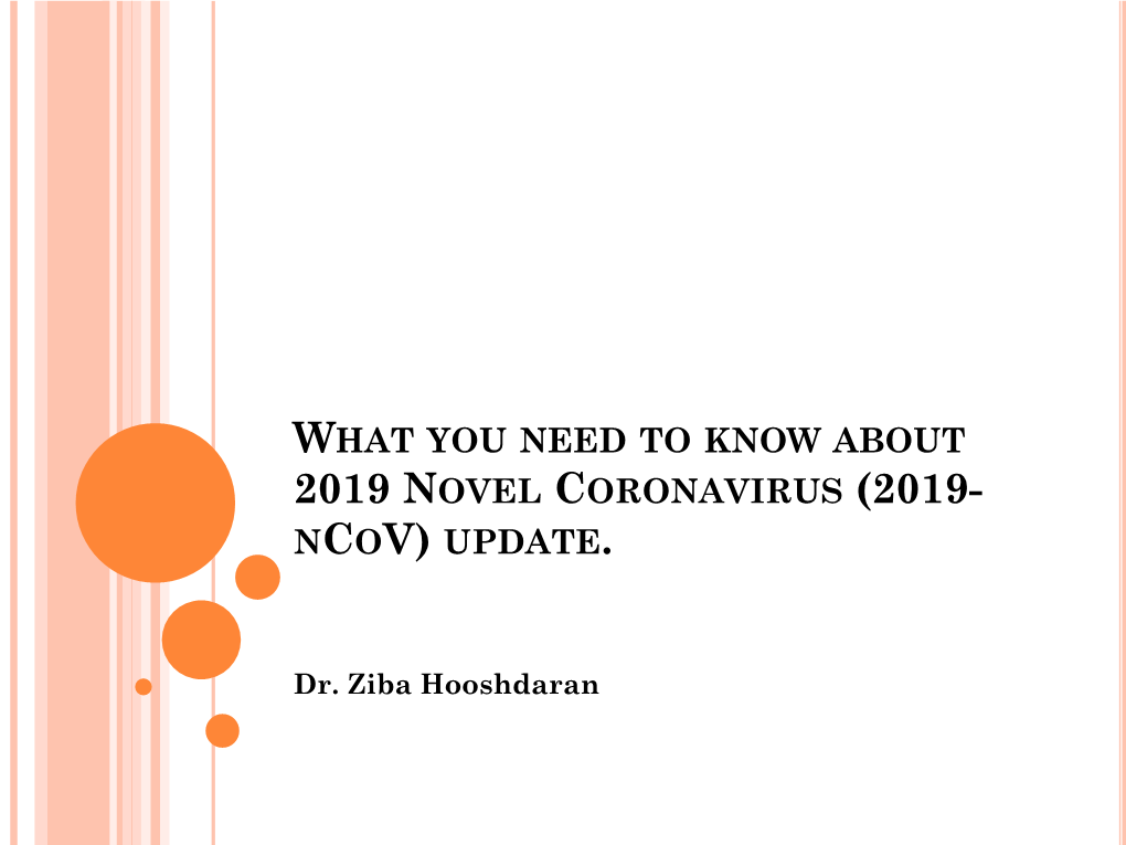What You Need to Know About 2019 Novel Coronavirus (2019- Ncov) Update