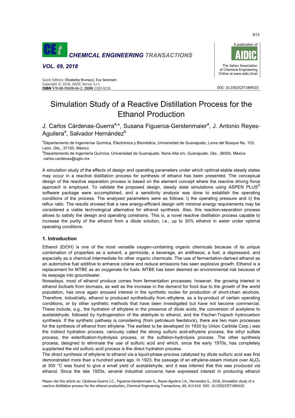 Simulation Study of a Reactive Distillation Process for the Ethanol Production