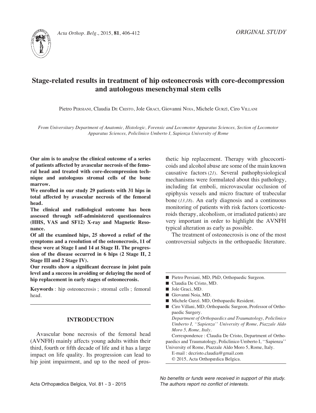 Stage-Related Results in Treatment of Hip Osteonecrosis with Core-Decompression and Autologous Mesenchymal Stem Cells